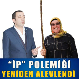 İP polemiği yeniden alevlendi